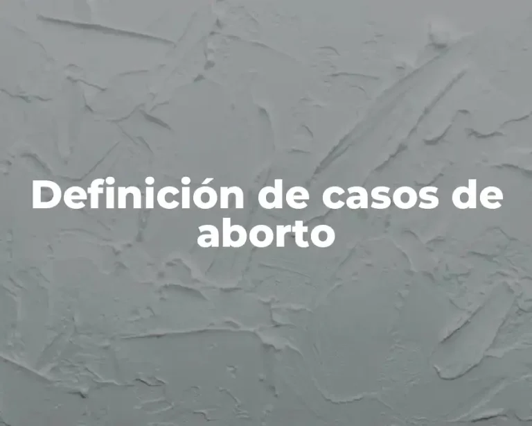 Definición de casos de aborto