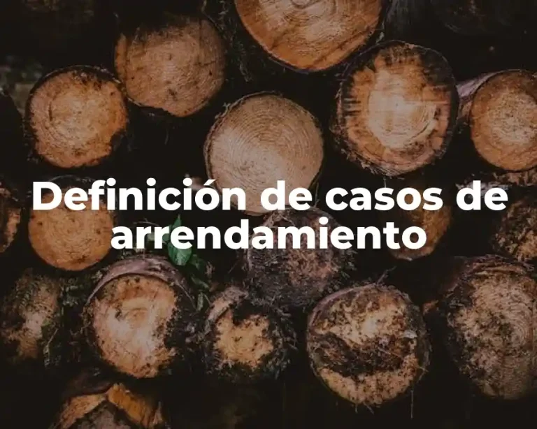 Definición de casos de arrendamiento