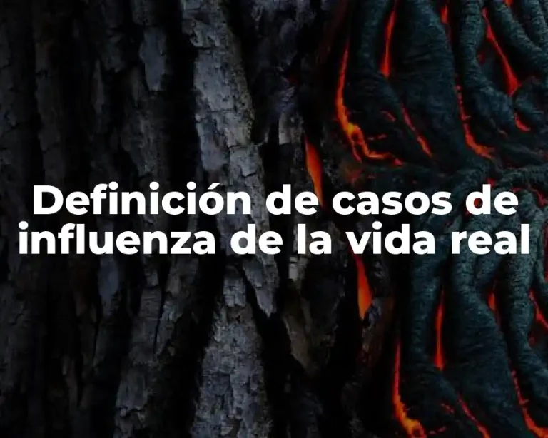 Definición de casos de influenza de la vida real