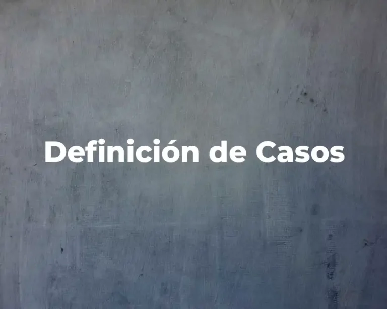 Definición de Casos