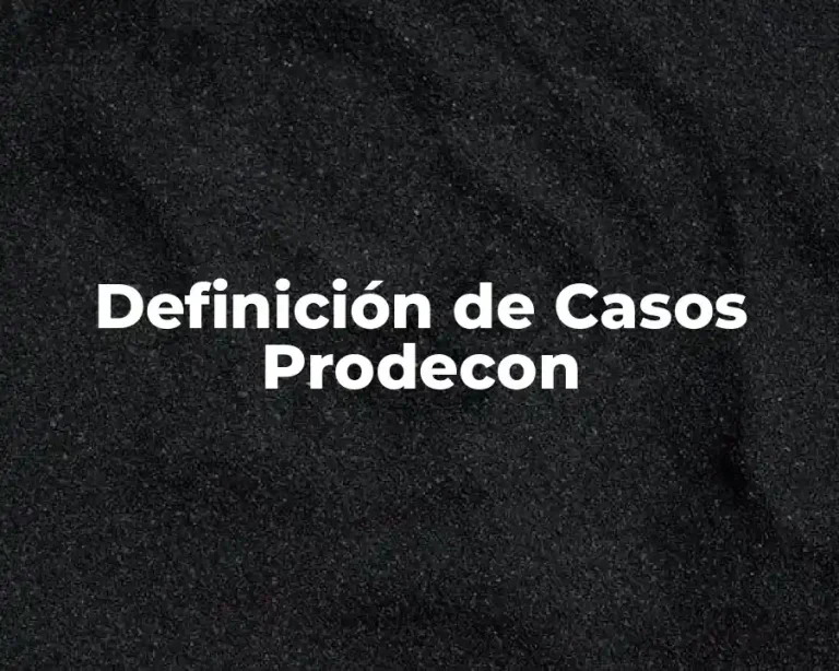 Definición de Casos Prodecon