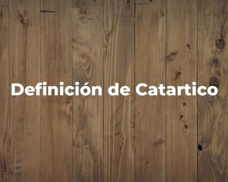 Definición de Catartico