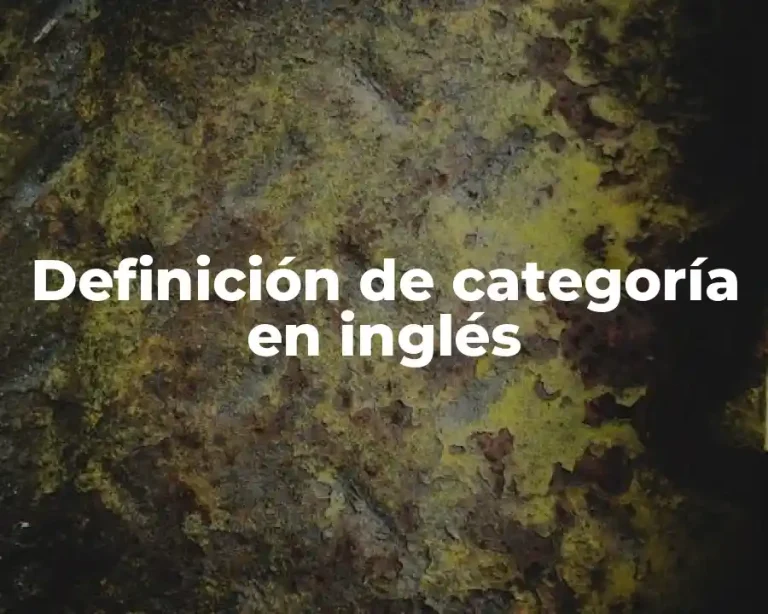 Definición de categoría en inglés