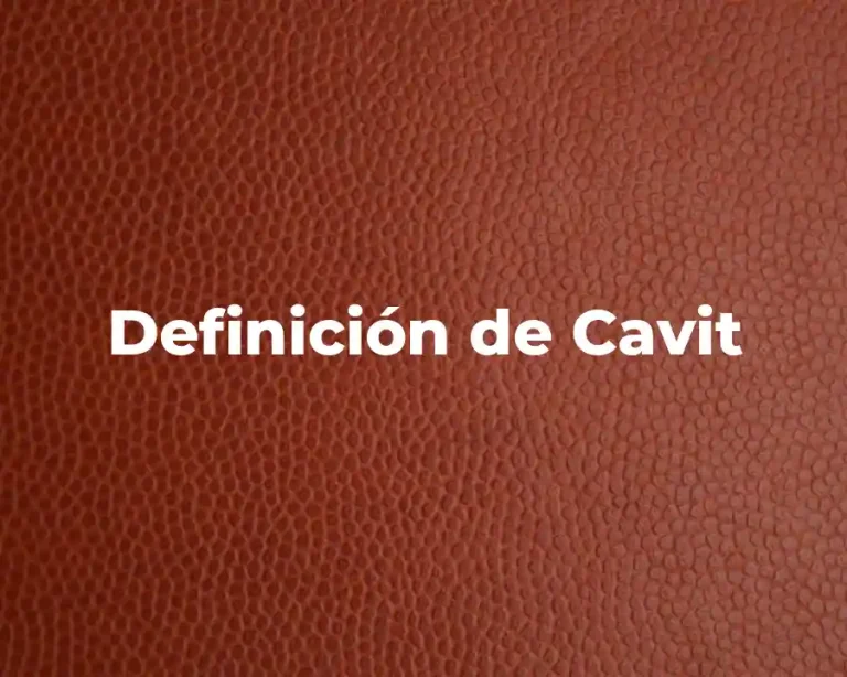 Definición de Cavit