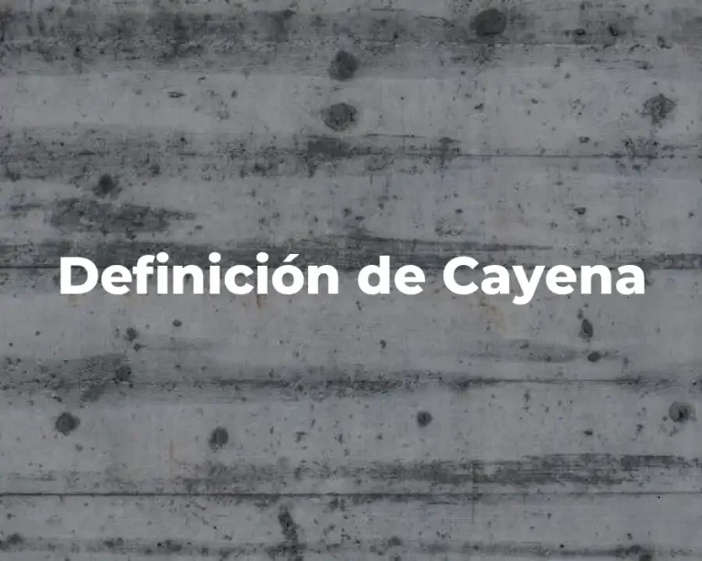 Definición de Cayena