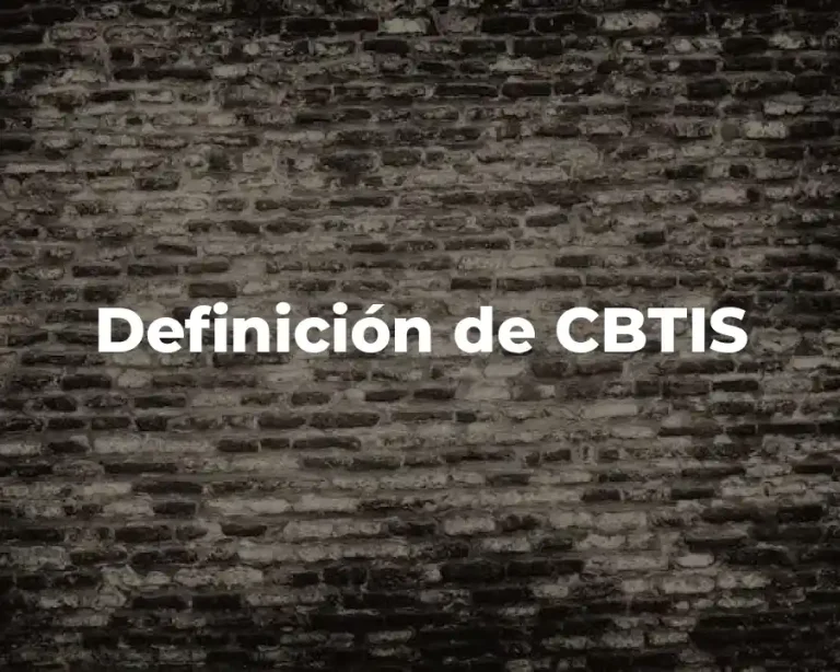Definición de CBTIS