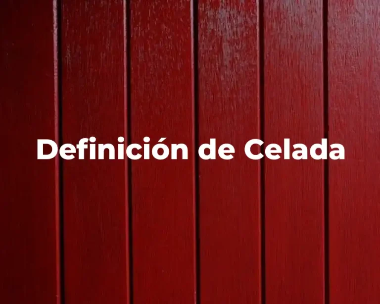 Definición de Celada