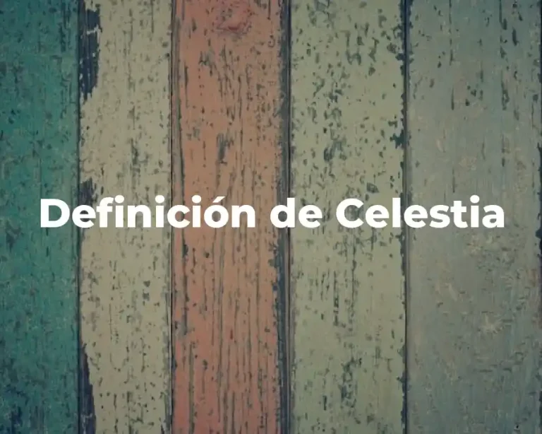 Definición de Celestia