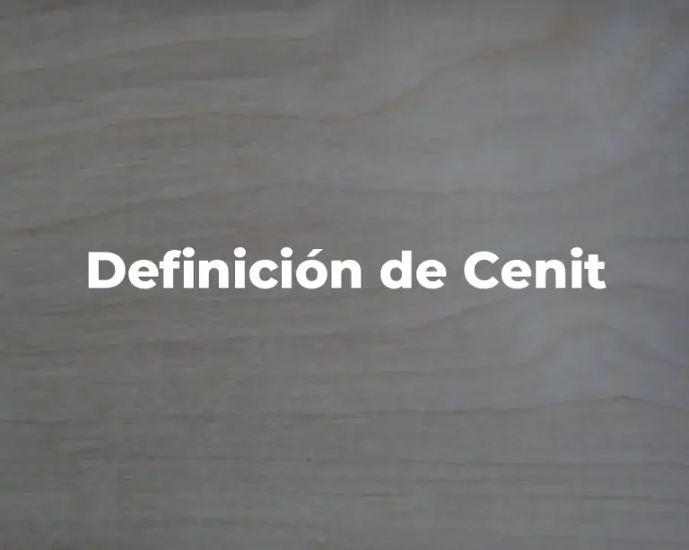 Definición de Cenit