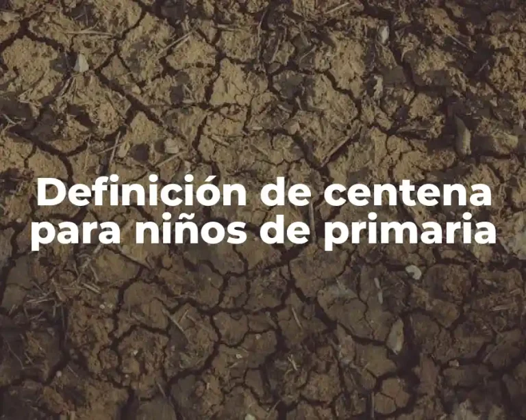 Definición de centena para niños de primaria