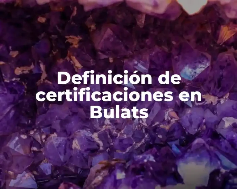 Definición de certificaciones en Bulats