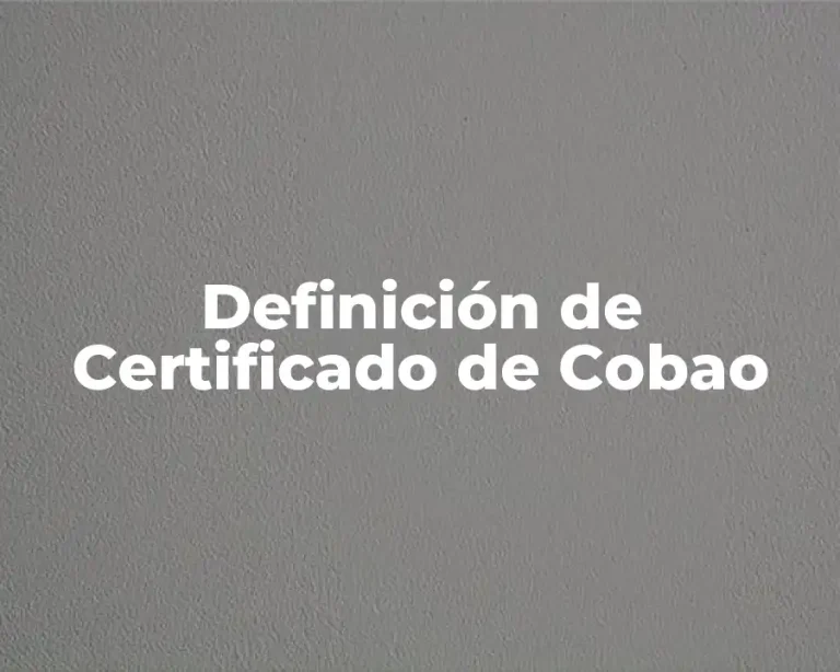 Definición de Certificado de Cobao