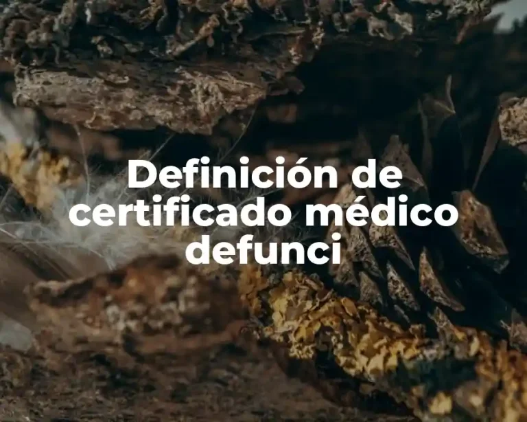 Definición de certificado médico defunci