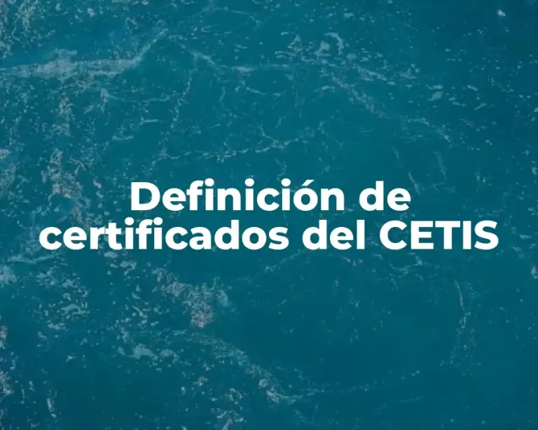 Definición de certificados del CETIS