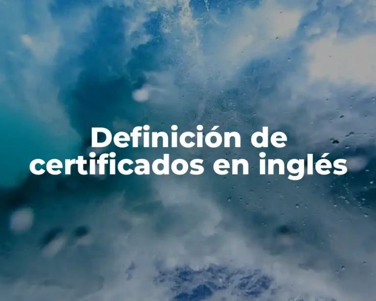 Definición de certificados en inglés