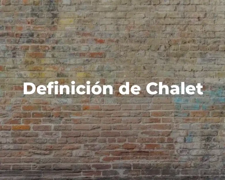 Definición de Chalet