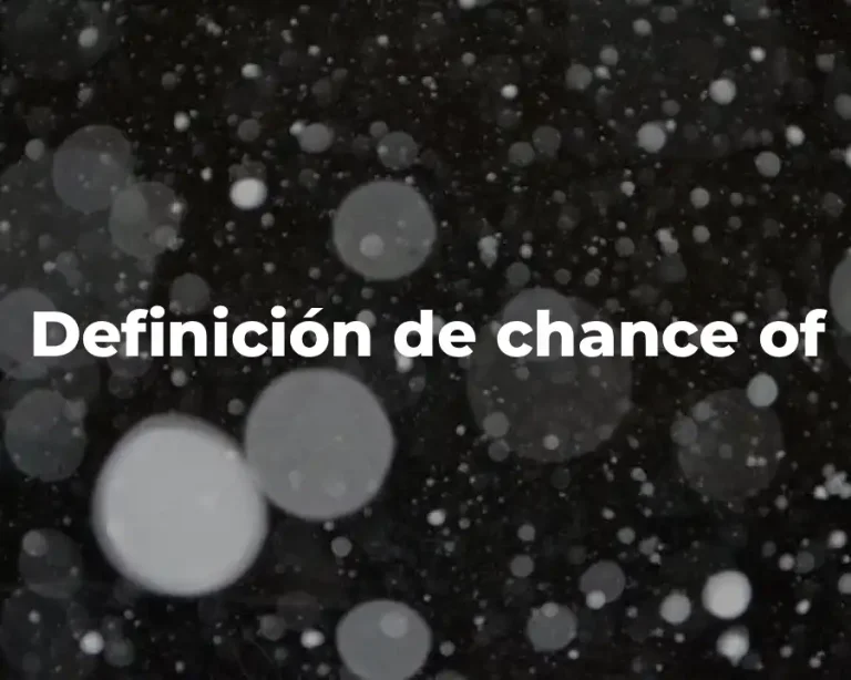 Definición de chance of
