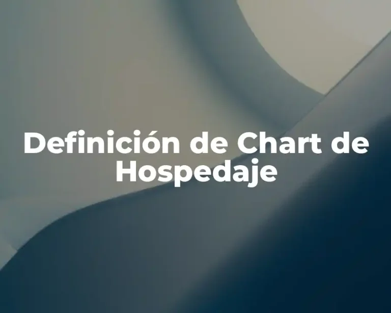 Definición de Chart de Hospedaje