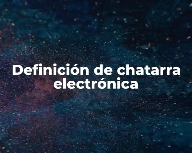 Definición de chatarra electrónica