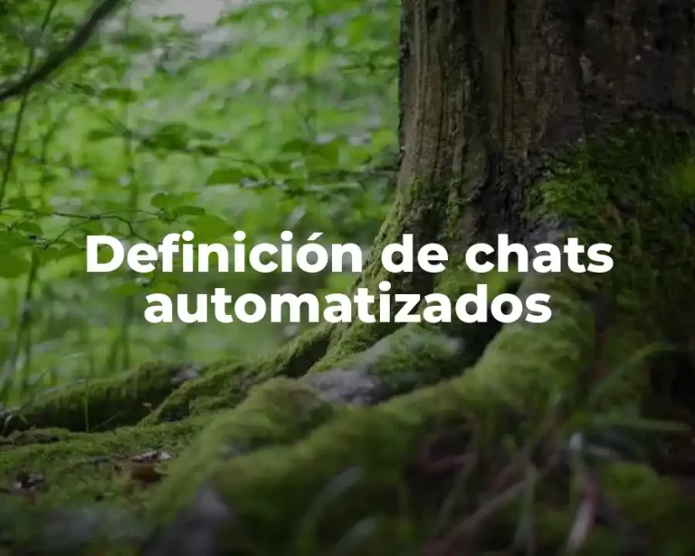 Definición de chats automatizados