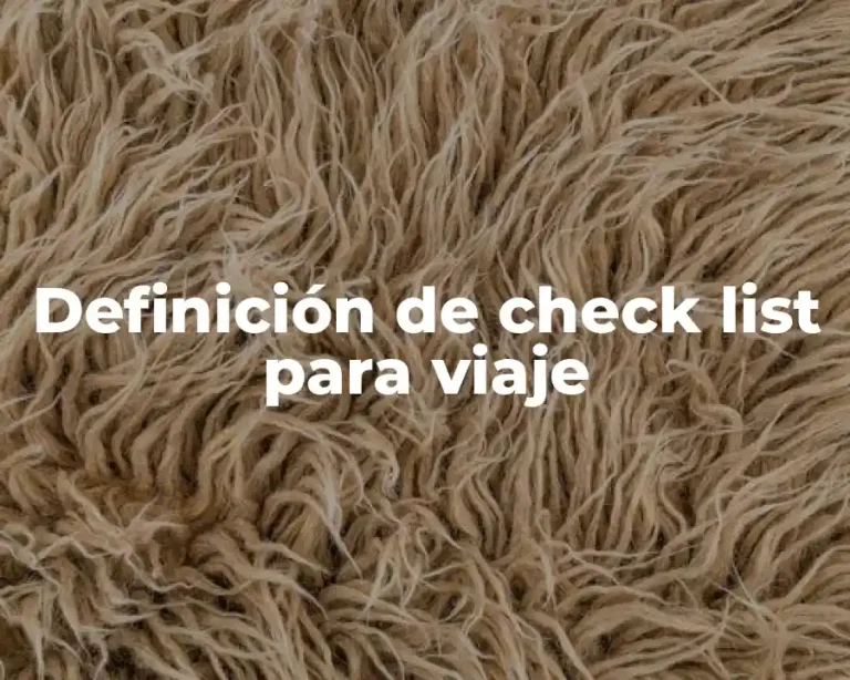 Definición de check list para viaje