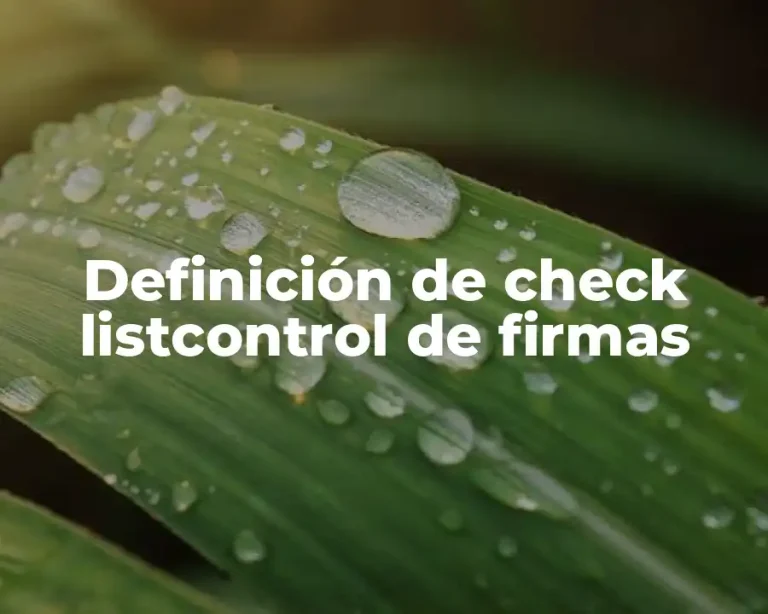 Definición de check listcontrol de firmas