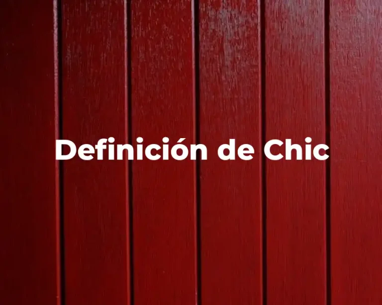 Definición de Chic