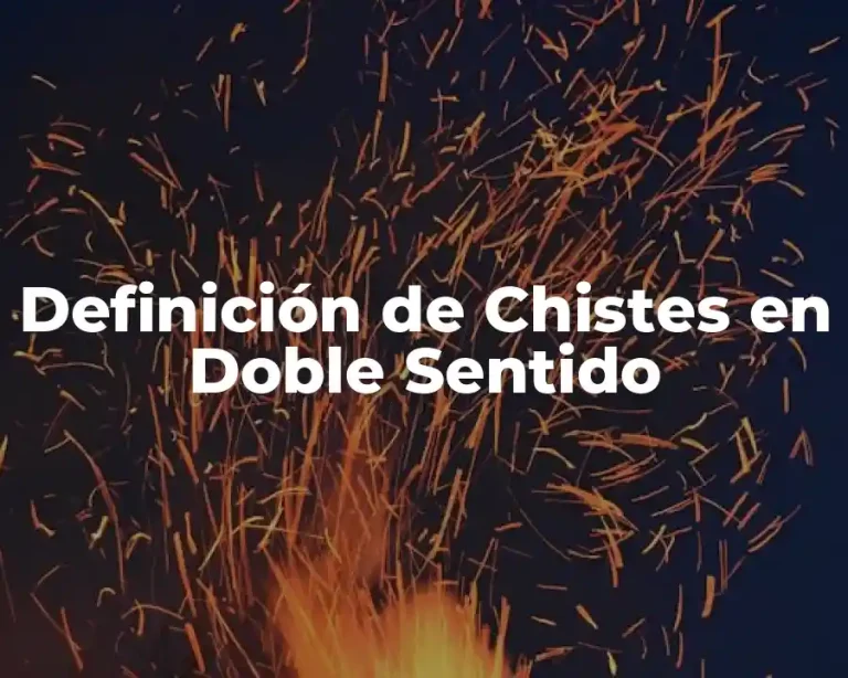 Definición de Chistes en Doble Sentido