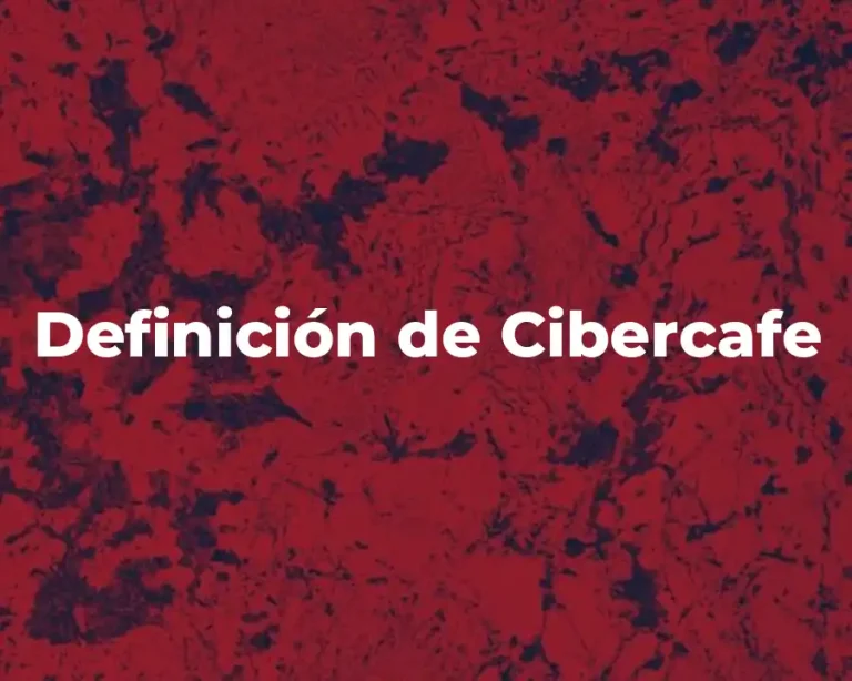 Definición de Cibercafe