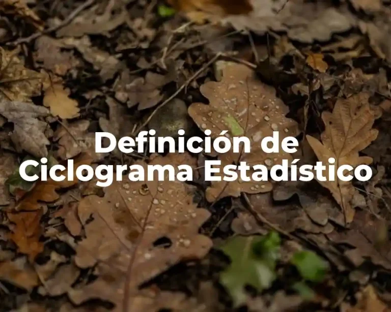 Definición de Ciclograma Estadístico