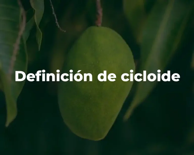 Definición de cicloide