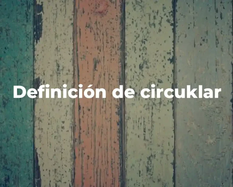Definición de circuklar