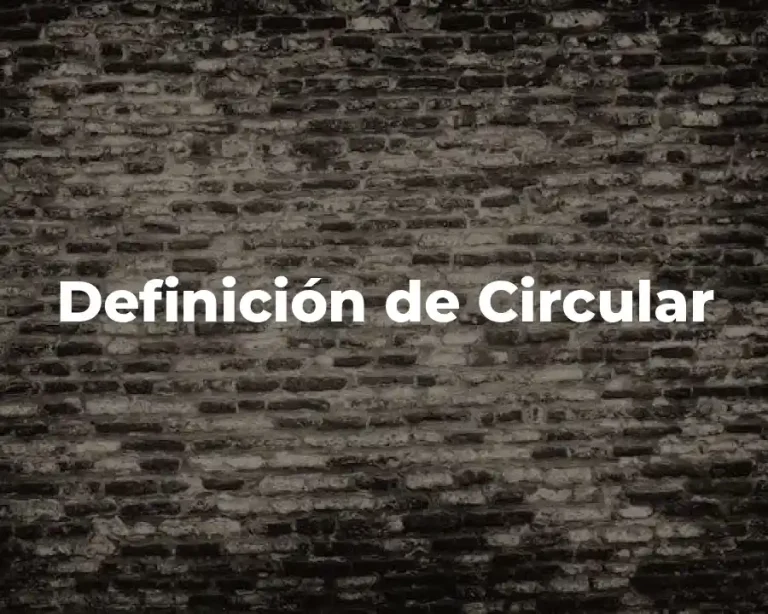 Definición de Circular