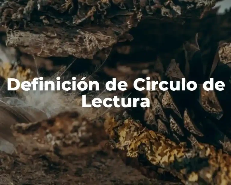 Definición de Circulo de Lectura