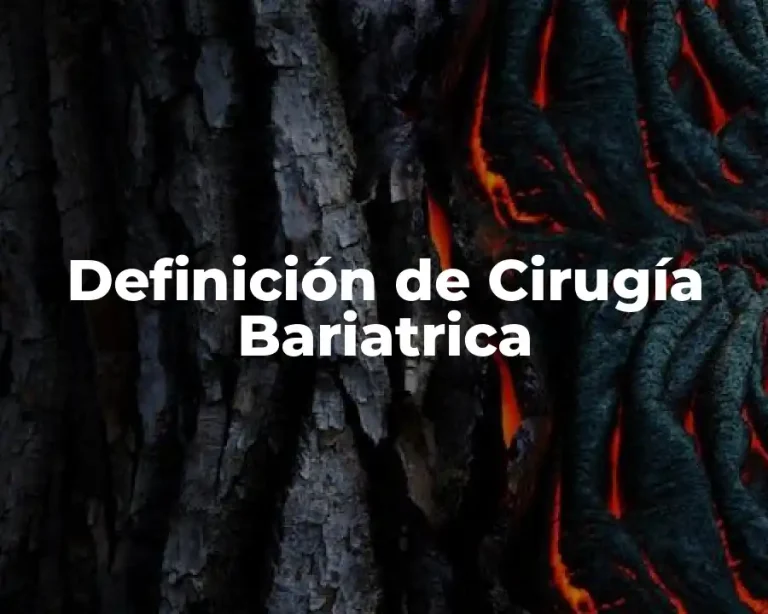 Definición de Cirugía Bariatrica