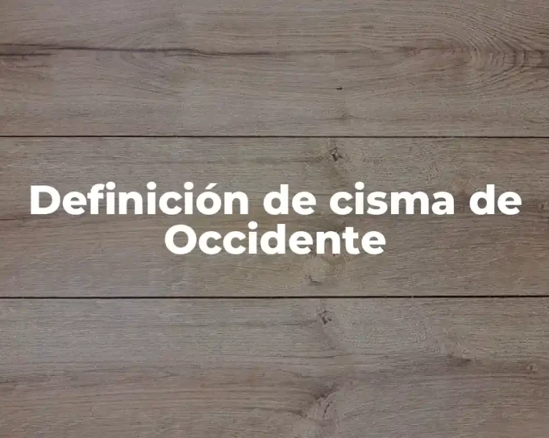 Definición de cisma de Occidente