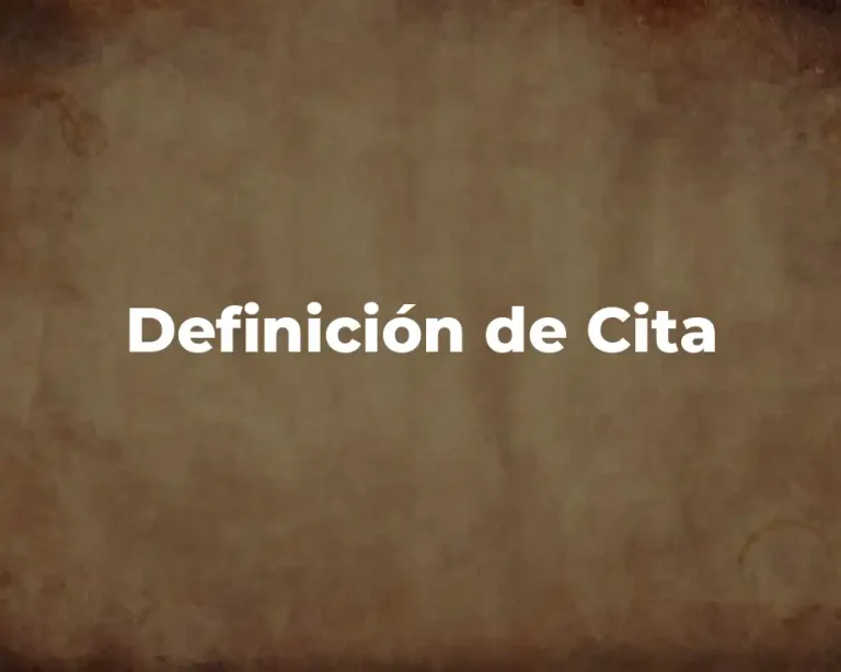 Definición de Cita