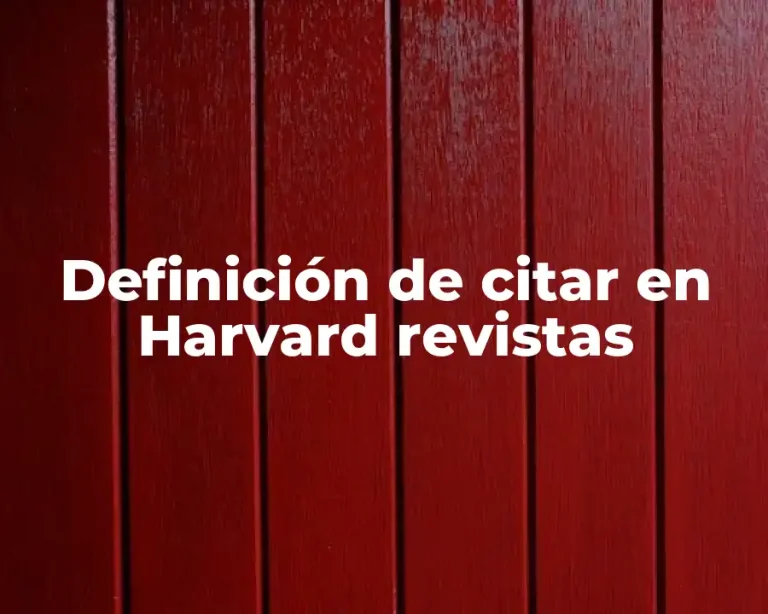 Definición de citar en Harvard revistas