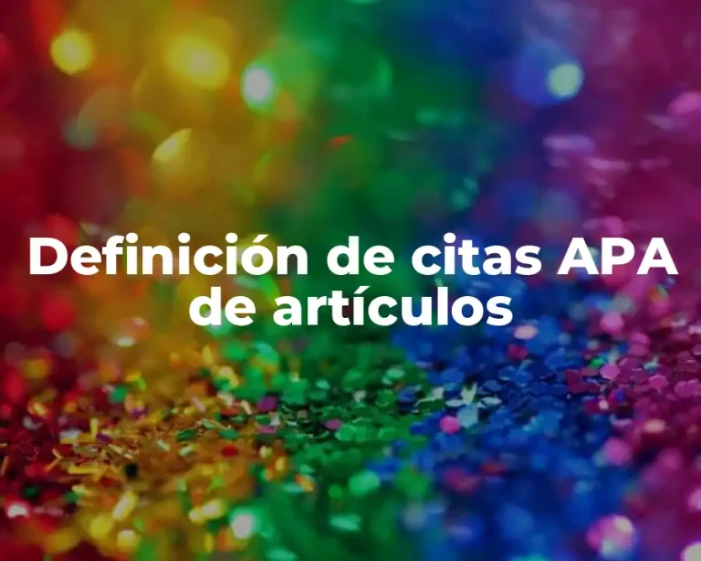 Definición de citas APA de artículos