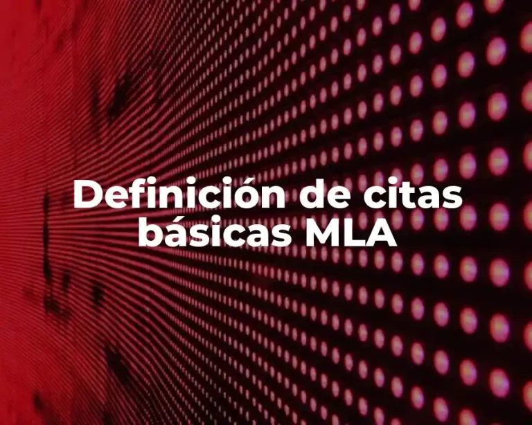 Definición de citas básicas MLA