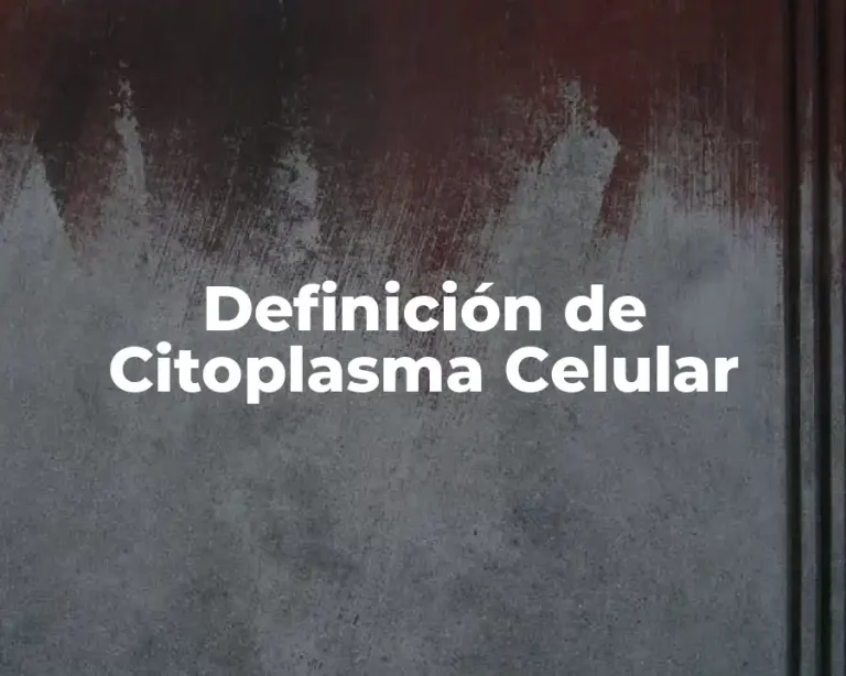 Definición de Citoplasma Celular