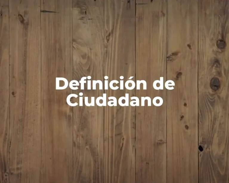 Definición de Ciudadano