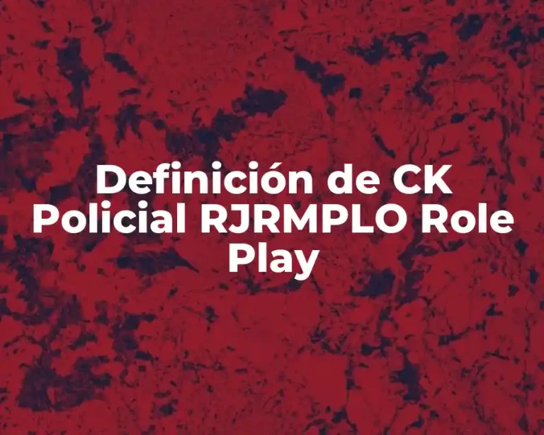Definición de CK Policial RJRMPLO Role Play