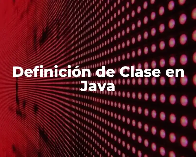 Definición de Clase en Java