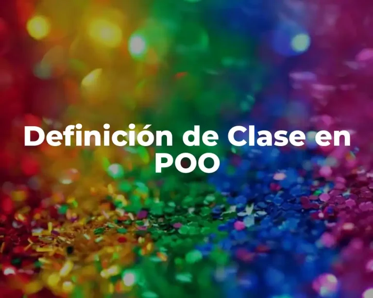Definición de Clase en POO