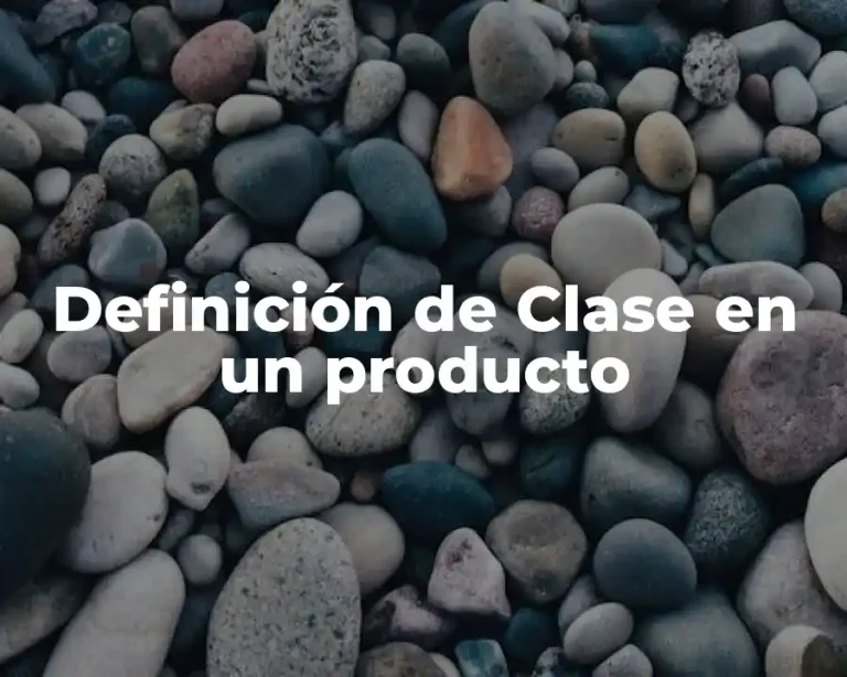 Definición de Clase en un producto