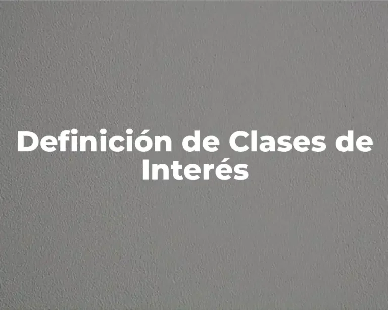Definición de Clases de Interés