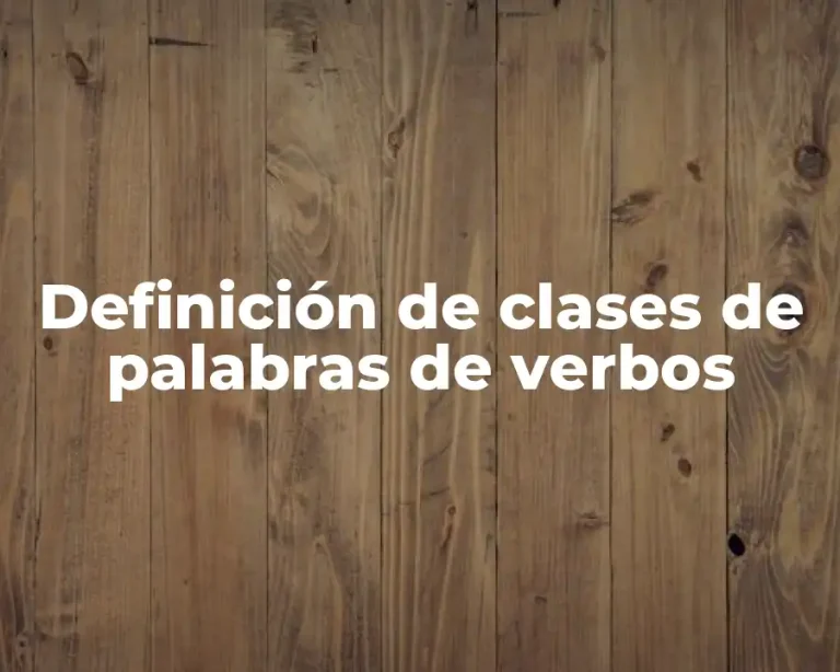 Definición de clases de palabras de verbos