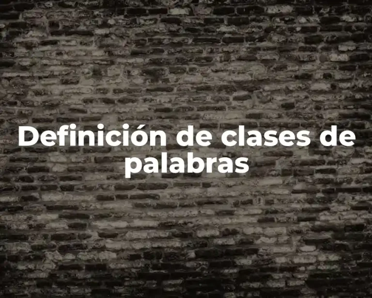 Definición de clases de palabras