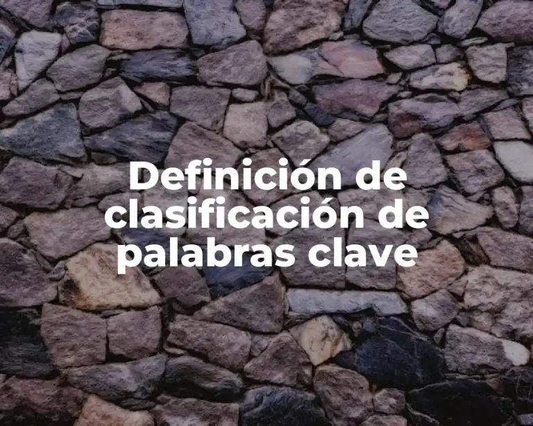 Definición de clasificación de palabras clave